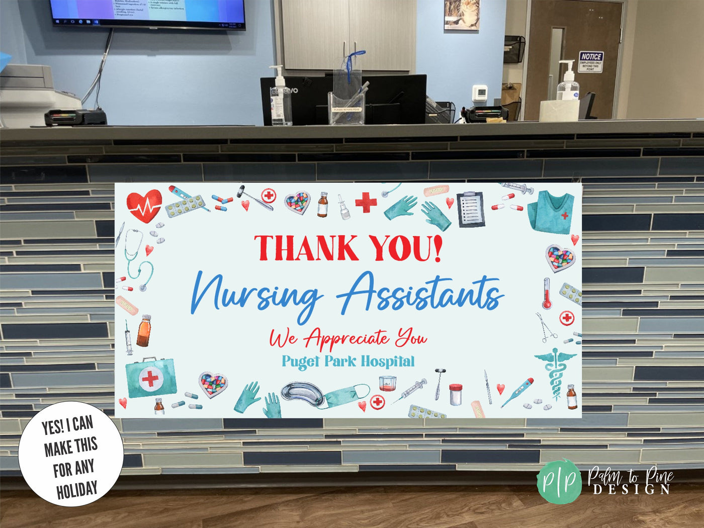 Nursing Assistants appreciation banner in hospital front desk