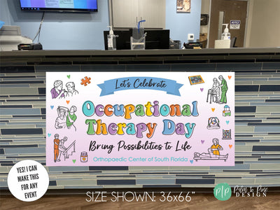 OT Appreciation Banner, Occupational Therapy Day Sign, Personalized Occupational Therapist Banner, OT/PT Appreciation Personalized Backdrop