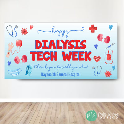 Dialysis Tech Recognition Week Banner