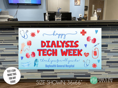 Dialysis Tech Week Appreciation Banner, CDT Appreciation Decor, NANT Thank You Sign, Medical Appreciation Decor, Dialysis Technician Week