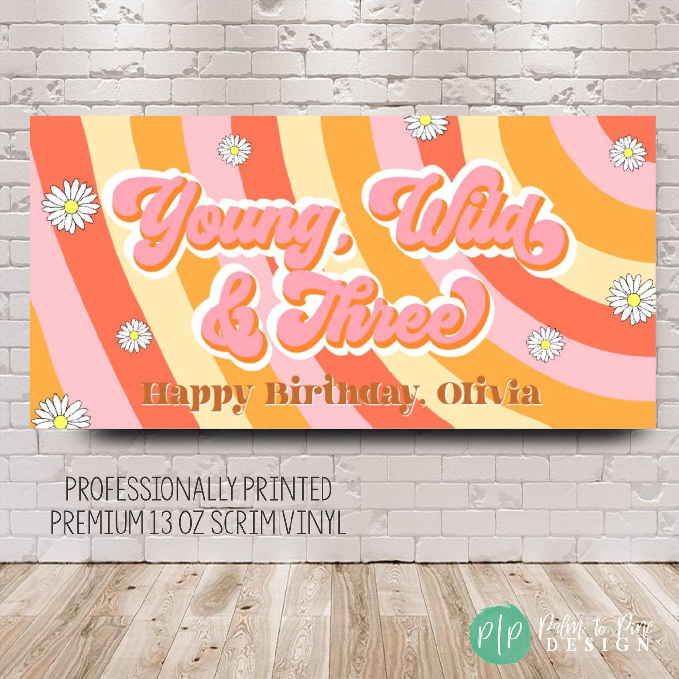 Young, Wild and Three Groovy Birthday Banner