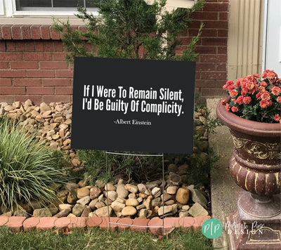 Anti Trump Yard Sign with human rights message